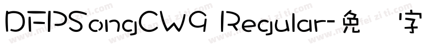 DFPSongCW9 Regular字体转换